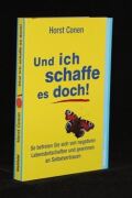 Und ich schaffe es doch!