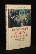 30 dreiste Lügen über Geld