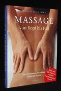 Massage vom Kopf bis Fuß