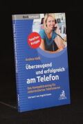 Überzeugend und erfolgreich am Telefon