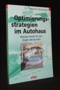 Optimierungsstrategien im Autohaus