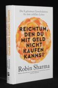 Reichtum, den Du mit Geld nicht kaufen kannst