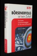 Börsenerfolg ist kein Zufall