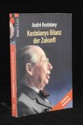 Kostolanys Bilanz der Zukunft