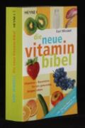 die neue Vitamin-Bibel