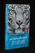 Die Tiger Strategie