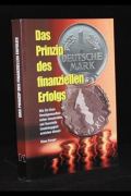 Das Prinzip des finanziellen Erfolges