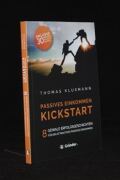 Passives Einkommen Kickstart