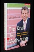 Die Kraft der Motivation