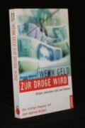 Wenn Geld zur Droge wird
