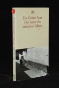 Der Luxus des einfachen Lebens