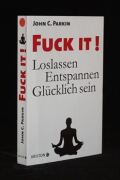 Fuck it!