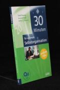 30 Minuten für optimale Selbstorganisation