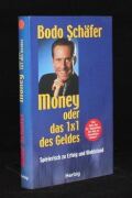 Money oder das 1x1 des Geldes