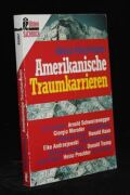 Amerikanische Traumkarrieren