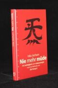 Nie mehr müde