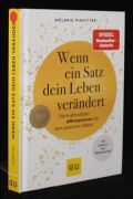 Wenn ein Satz dein Leben verändert
