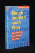 Reich werden nach Plan