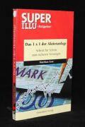 Das 1 x 1 der Aktienanlage