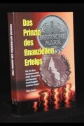 Das Prinzip des finanziellen Erfolges