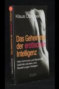 Das Geheimnis der erotischen Intelligenz