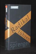 Radikal führen