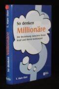So denken Millionäre