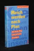 Reich werden nach Plan