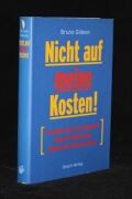 Nicht auf meine Kosten
