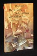 Die Erfolgs-Geheimnisse der Millionäre