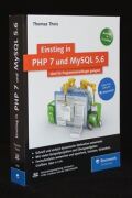 Einstieg in PHP 7 und MySQL 5.6