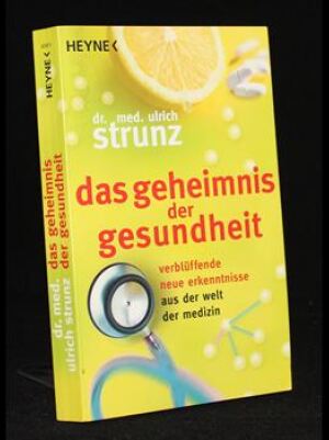 Das Geheimnis der Gesundheit