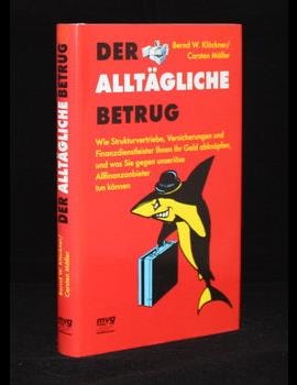 Der alltägliche Betrug
