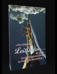Mehr über den Artikel erfahren Der ultimative Leitfaden für Ihren durchschlagenden Erfolg im Network Marketing