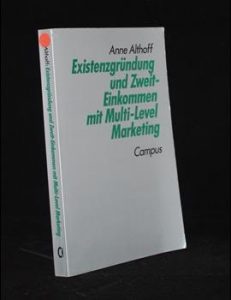 Mehr über den Artikel erfahren Existenzgründung und Zweit-Einkommen mit Multi-Level Marketing