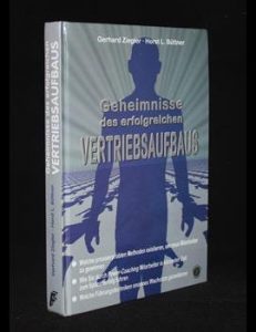 Mehr über den Artikel erfahren Geheimnisse des erfolgreichen Vertriebsaufbaus