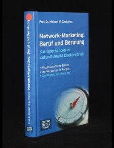 Mehr über den Artikel erfahren Network-Marketing: Beruf und Berufung