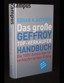 Das Große Geffroy Top-Verkäufer-Handbuch