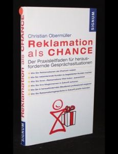 Mehr über den Artikel erfahren Reklamation als Chance
