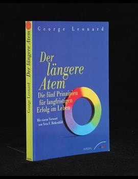 Der längere Atem.