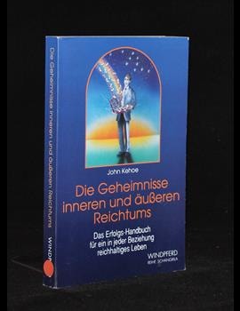 Die Geheimnisse inneren und äußeren Reichtums.