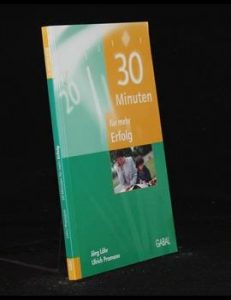 Mehr über den Artikel erfahren 30 Minuten für mehr Erfolg