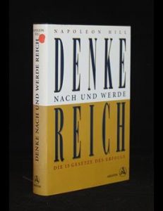 Mehr über den Artikel erfahren Denke nach und werde reich
