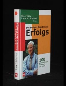 Mehr über den Artikel erfahren Die ewigen Gesetze des Erfolgs