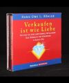 Verkaufen ist wie Liebe Audio-Seminar