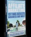 Affiliate Marketing ist das geilste Business der Welt