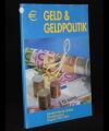Geld und Geldpolitik