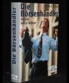 Die Börsenhändler