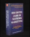 Ihr erstes Jahr im Network Marketing