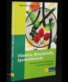 Vitamine, Mineralstoffe, Spurenelemente